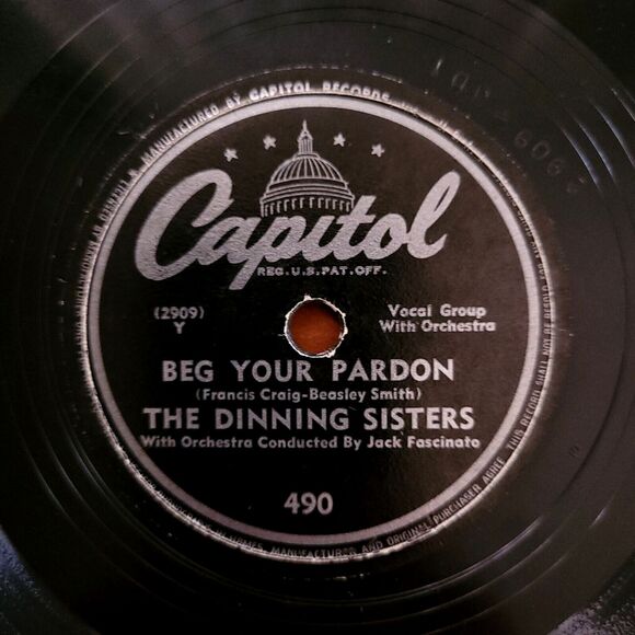 Dinning Sisters 78 Beg Your Pardon / Melancholy on Capitol 490 V+ Pop 1948 - Picture 2 of 4